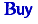 Buy